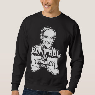 Ron Paul är min Homeboyskjorta Lång Ärmad Tröja