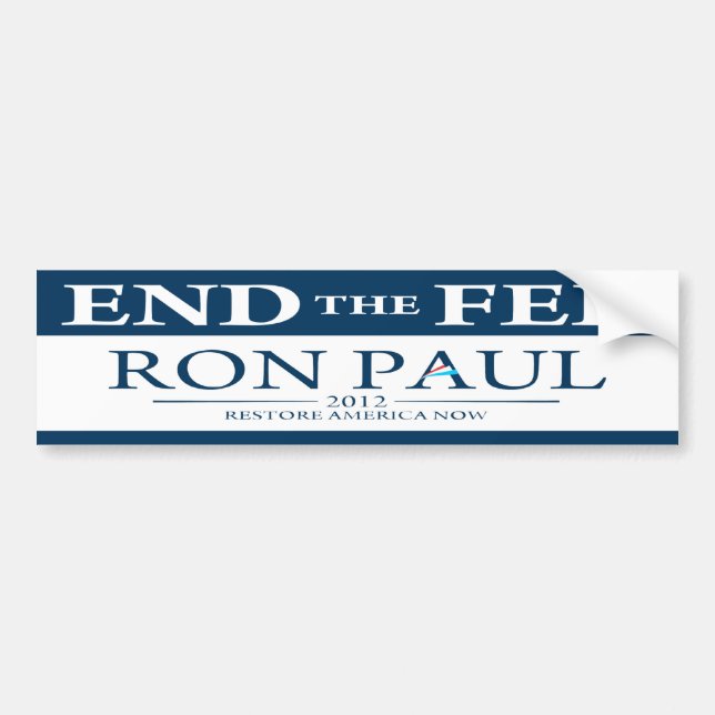 Ron Paul Avsluta Fed 2012 Bildelsmärke Bildekal (Framsidan)