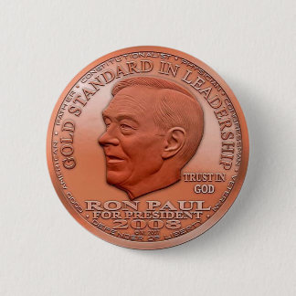 Ron Paul "Bannad" Copper Liberty Dollar...Button! Knapp