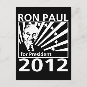 Ron Paul For President 2012 Vykort