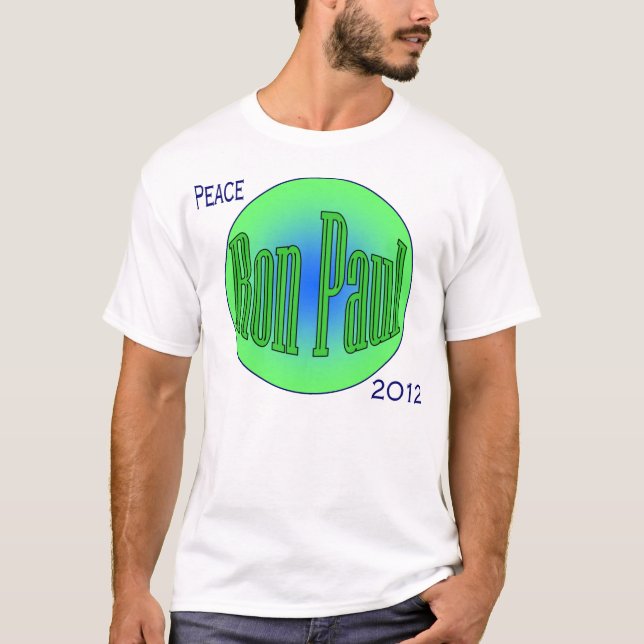 Ron Paul fred på Earch Tee Shirt (Framsida)