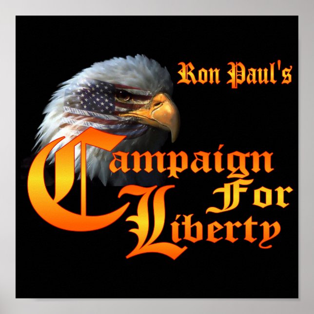 Ron Paul Kampanj för Liberty Eagle ÖGA Poster (Framsidan)