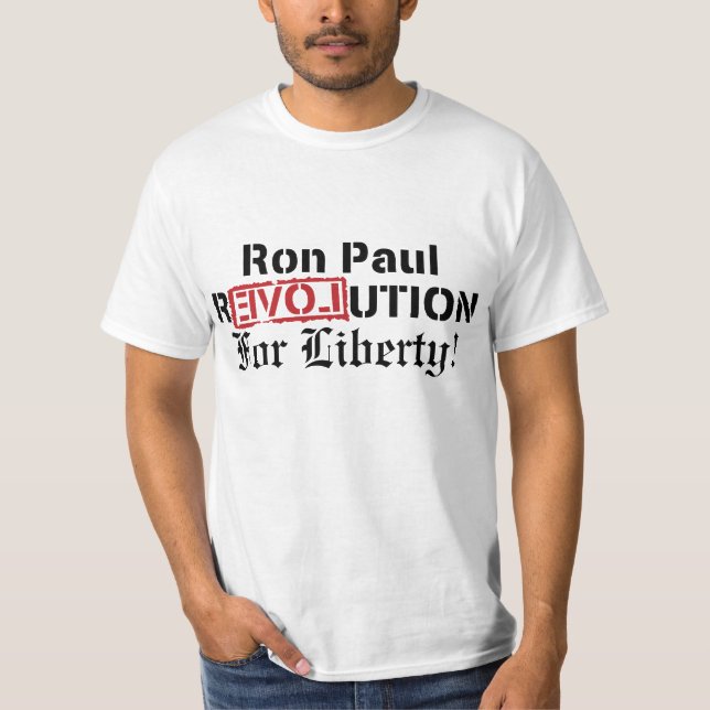 Ron Paul revolution för frihet! Tee Shirt (Framsida)