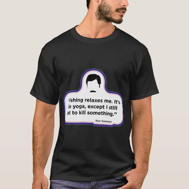 Ron Swanson - Fiskecitat T Shirt (Framsida)