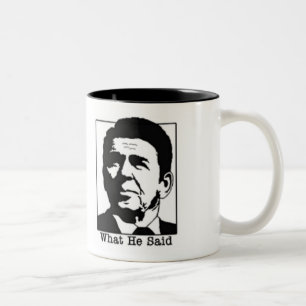 Ronald Regan - vad han sade kaffe…, - Skräddars Två-Tonad Mugg