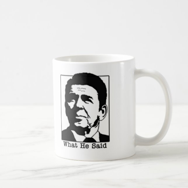 Ronald Regan - vad han sade kaffemuggen Kaffemugg (Höger)