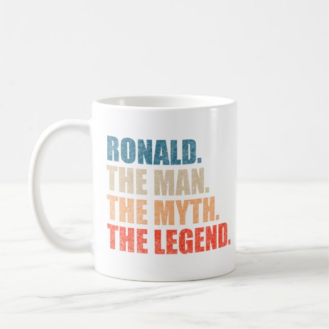 Ronald The Man The Myth the Legend Kaffemugg (Vänster)
