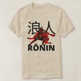 Rōnin Samurajkrigare T Shirt