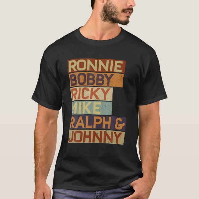 Ronnie Bobby Ricky Mike Ralph och Johnny Manar Wom T Shirt (Framsida)