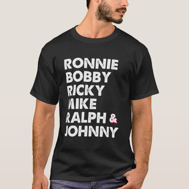 Ronnie Bobby Ricky Mike Ralph och Johnny T Shirt (Framsida)