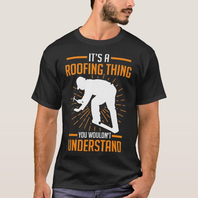 Roofer Construction Worker Gift  T Shirt (Framsida)