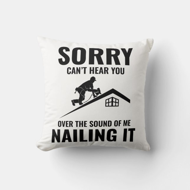 Roofer Humor - Nailing it Roofing Kudde (Framsida)