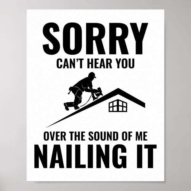 Roofer Humor - Nailing it Roofing Poster (Framsidan)
