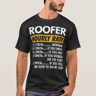 Roofer Timme Rate Funny Roofing Timme Rate  T Shirt