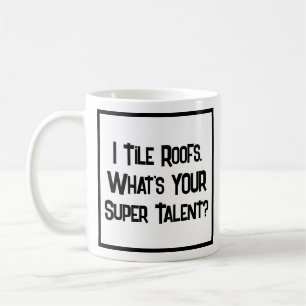Roofer Toppen Talent. Kaffe Mugg
