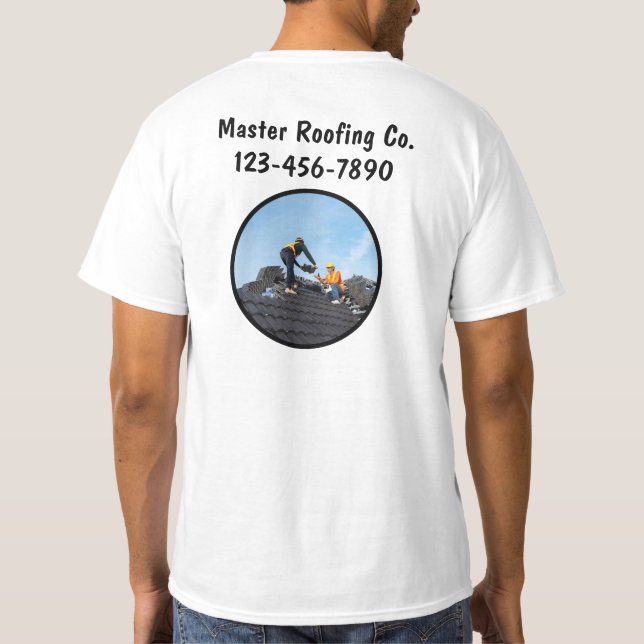 Roofing Roofer Service Employee Work Shirts T Shirt (Baksida)