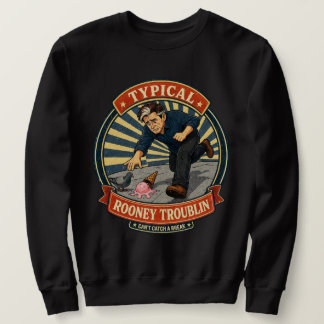 Rooney Troublin Funny Bad Luck Vintage Lång Ärmad Tröja
