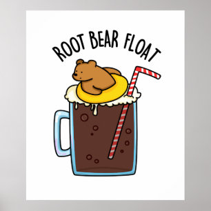 Root Bear Flyter Funny Root Beer Pun Poster