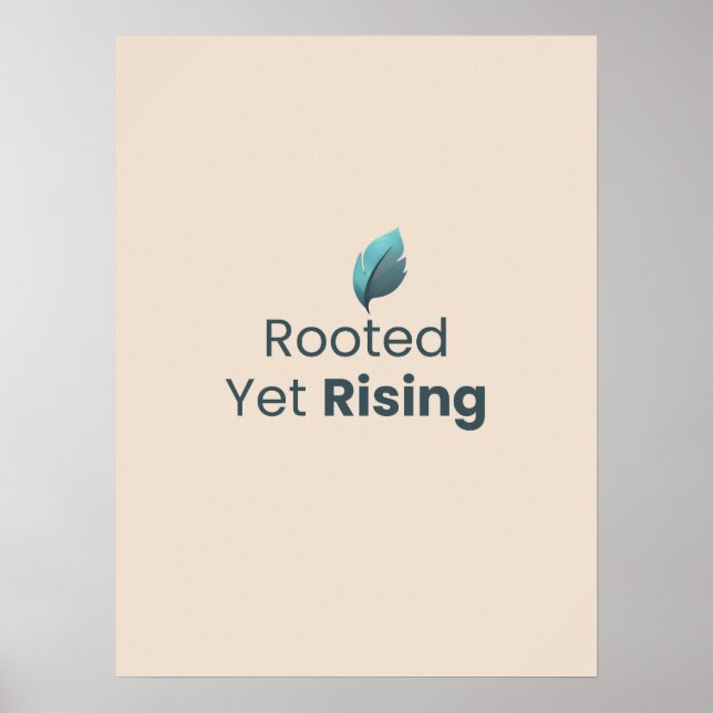 Rooted Yet Rising Minimal Motivational Poster (Framsidan)
