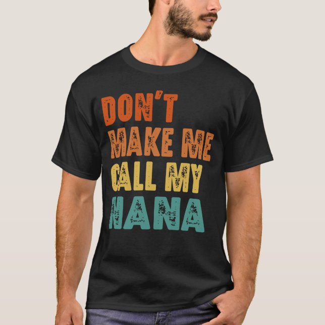 Ropa rolig för son och dotter som inte vill ringa  t shirt (Framsida)