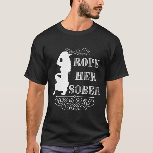 Rope Hennes Westerna Cowgirl Sober-årsdag A T Shirt (Framsida)