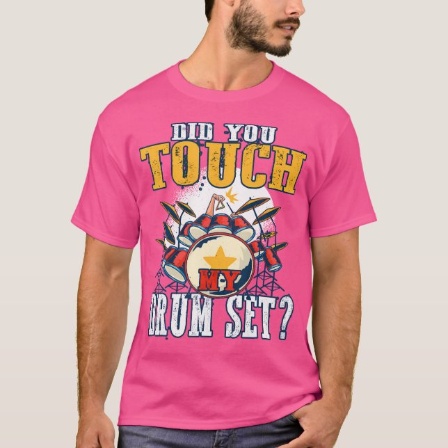 Rör du min trummatstrumma? t shirt (Framsida)