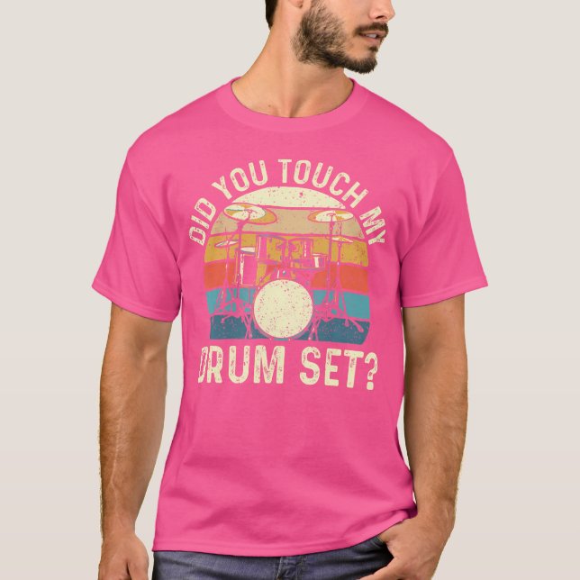 Rör du mitt trumset - Retro Drummer Drummer Drummi T Shirt (Framsida)