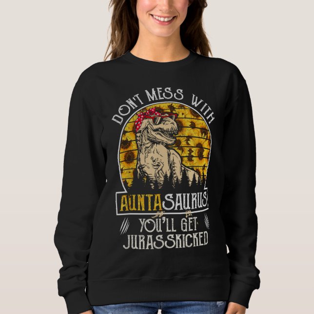Rör inte Auntasaurus Sunflower Aunt Saurus T Shirt (Framsida)