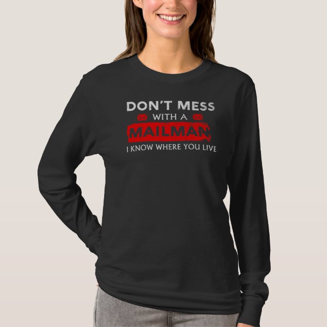 Rör inte brevbäraren  Brevbärare  Postiljon Postan T Shirt (Framsida)
