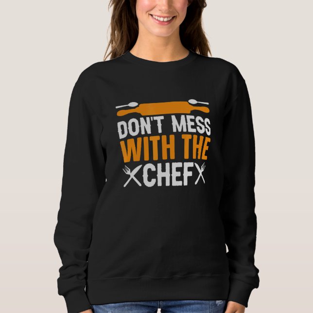 Rör Inte Chefen Sous Chef Matlagning T Shirt (Framsida)