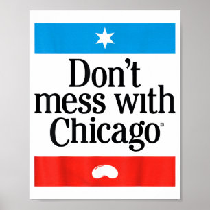 Rör inte Chicago Poster