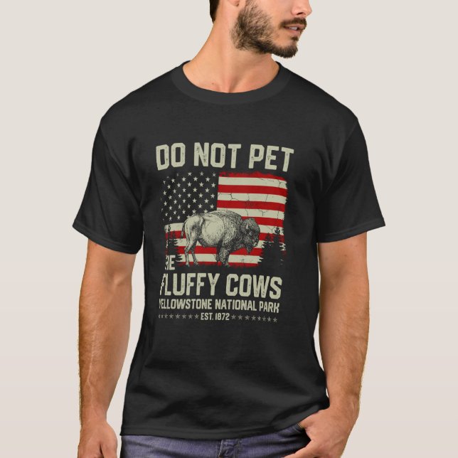 Rör Inte De Fluffiga Kor Buffalo Amerikansk Bison T Shirt (Framsida)