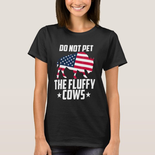 Rör Inte De Fluffiga Korna Bison Yellowstone Buffe T Shirt (Framsida)
