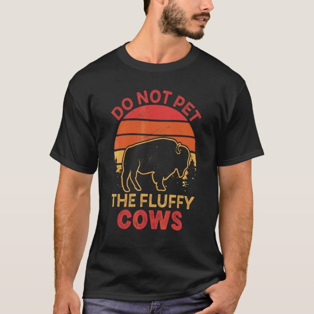 Rör Inte De Fluffiga Korna Bison Yellowstone Buffe T Shirt (Framsida)
