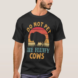 Rör Inte De Fluffiga Korna Män Kvinnor Solnedgång T Shirt