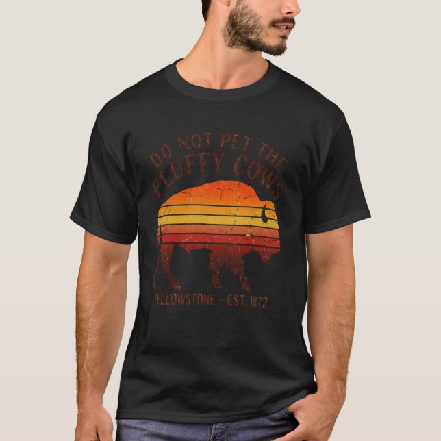 Rör Inte De Fluffiga Korna Yellowstone Bison Vinta T Shirt (Framsida)