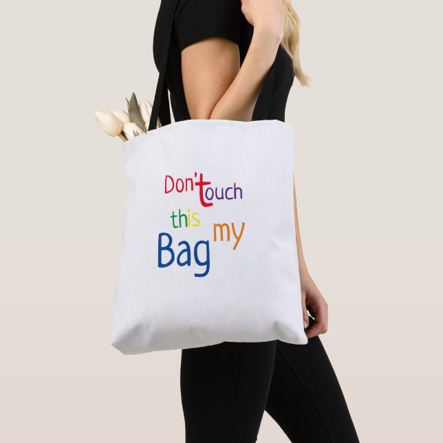 Rör inte det här är min Bag Tygkasse (Närbild)