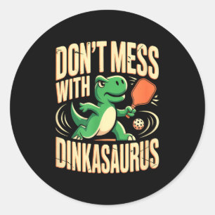 Rör inte dinkasaurus pickleball runt klistermärke