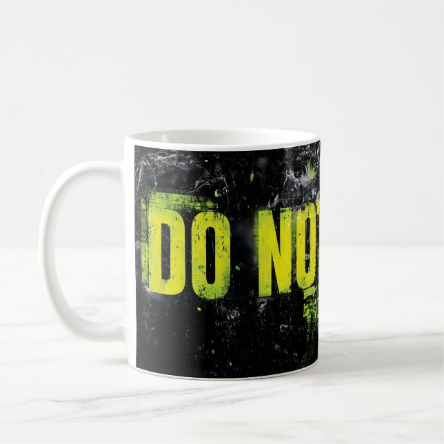 "Rör Inte" Grunge Varnings Skylt Kaffemugg (Vänster)