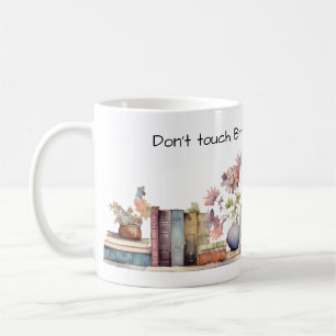 Rör inte kaffe Mugg - anpassa Namn