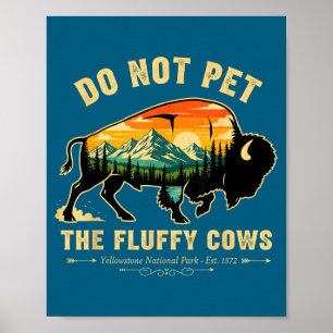 Rör Inte Ludna Kor Yellowstone Poster
