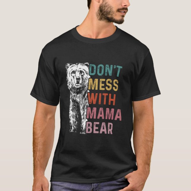 Rör Inte Mamma Björn Mors Dag T Shirt (Framsida)