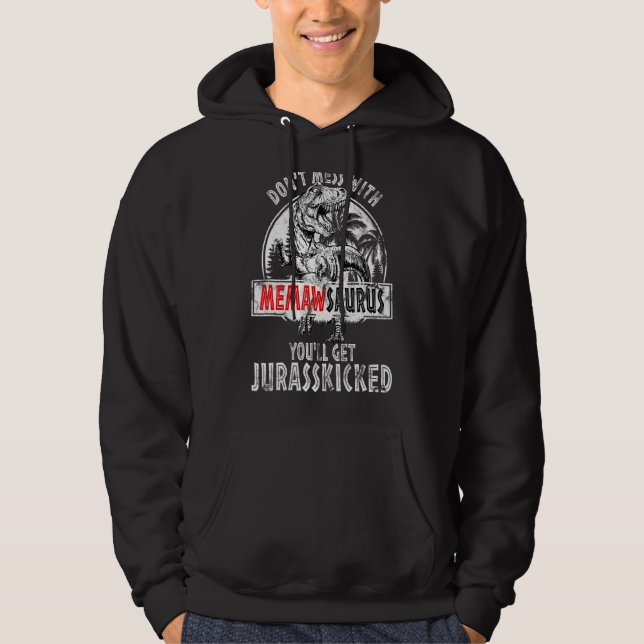 Rör inte Memawsaurus, du kommer få Jurasskicke Hoodie (Framsida)