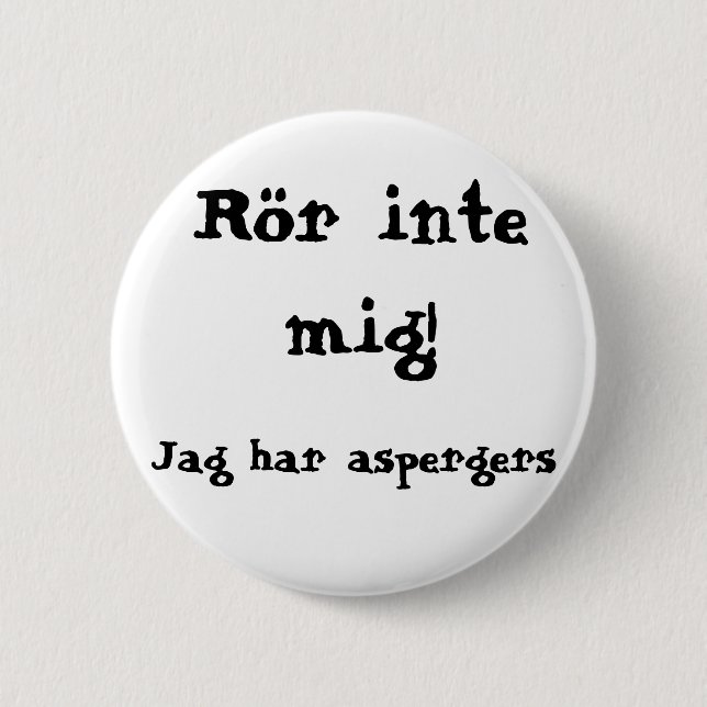 Rör inte mig! Aspergers Knapp (Framsida)