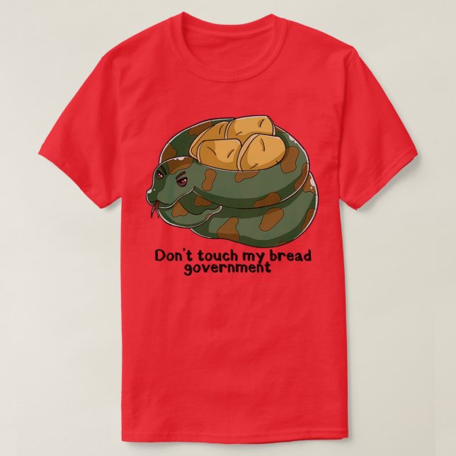 Rör inte min brödregering t shirt (Design framsida)