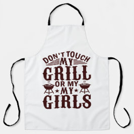 Rör inte min grill eller mina flickor