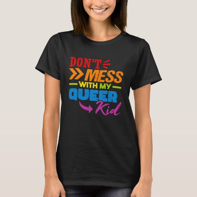 Rör inte min HBTQ-ungdom  1 T Shirt (Framsida)