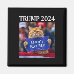 Rör Inte Min Katt För Trump 2024 Magnet