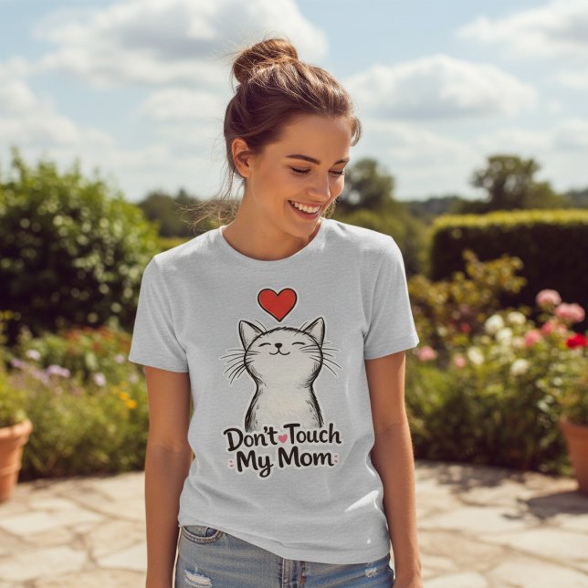 Rör Inte Min Mamma Rolig Katt Mamma Kvinnor  T Shirt (Skapare uppladdad)