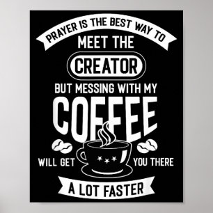 Rör Inte Min Morgonkaffe Roligt Kaffeecitat Poster